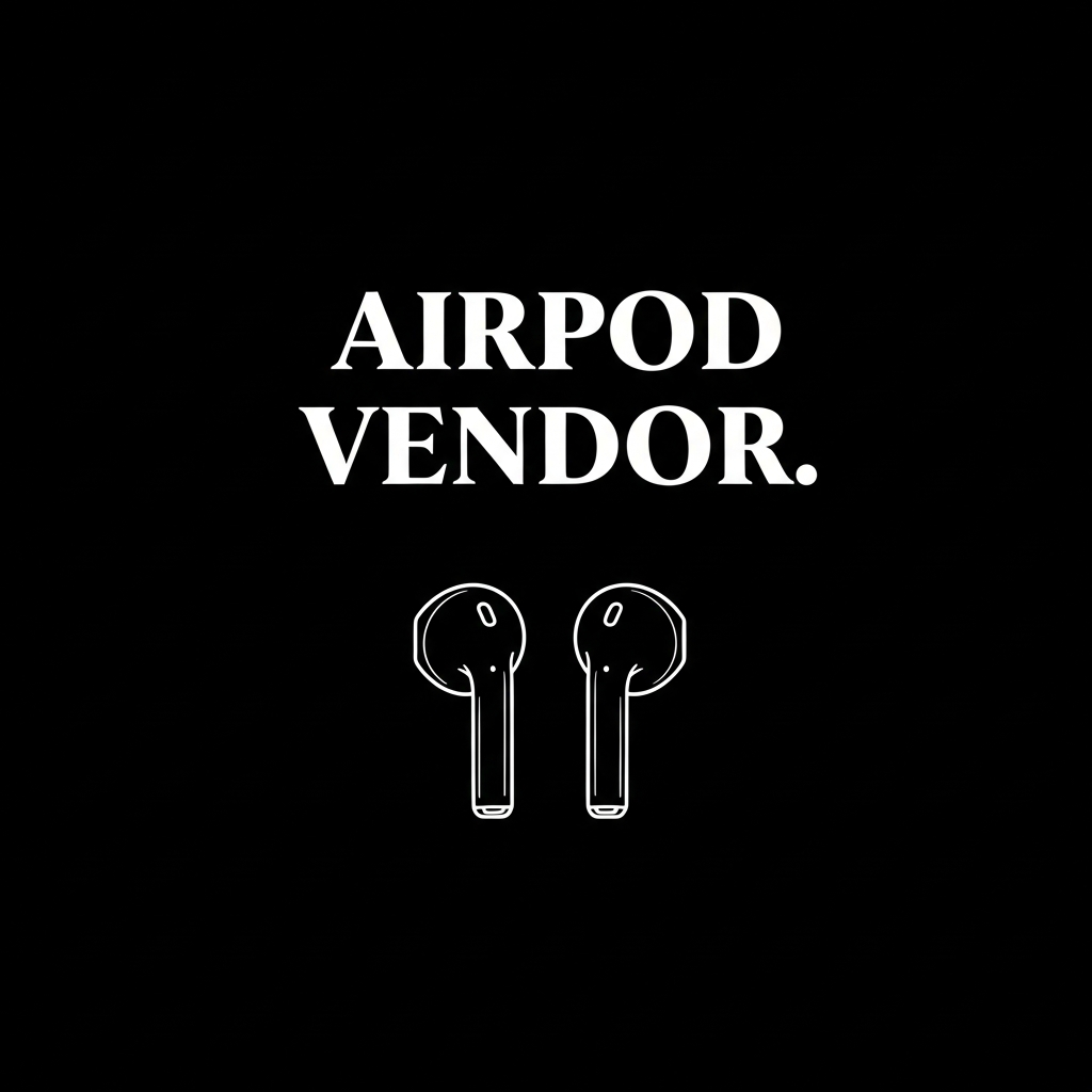 AIRPOD VENDOR